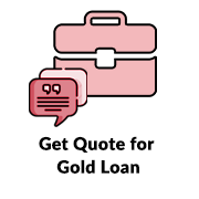 Get Quote for Gold Loan